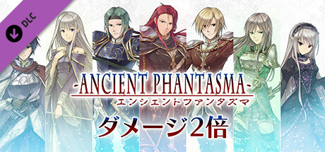 Damage x2 - Ancient Phantasmaの作品画像