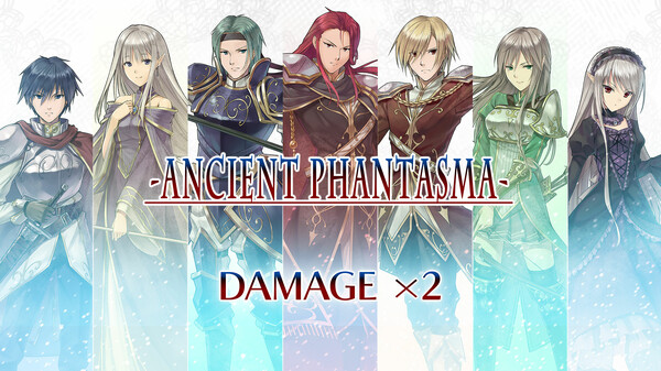 Damage x2 - Ancient Phantasma