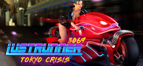 LustRunner 3069: Tokyo Crisis