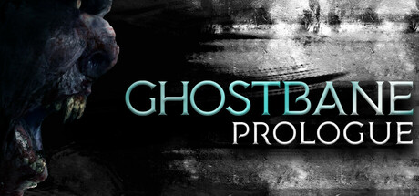 Ghostbane: Prologue banner