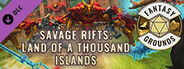Fantasy Grounds - Savage Rifts(R): Land of a Thousand Islands