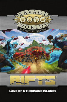 Fantasy Grounds - Savage Rifts(R): Land of a Thousand Islands