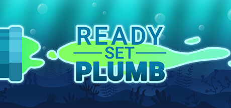 Ready, Set, Plumb! banner