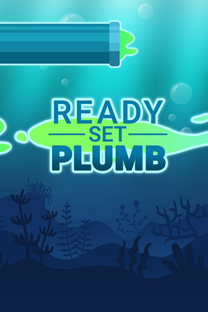 Ready, Set, Plumb!