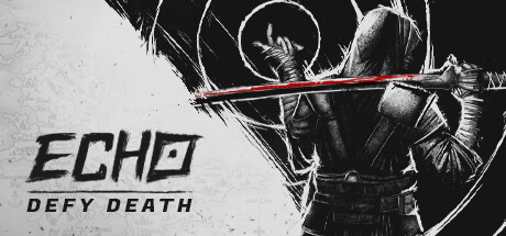 Echo: Defy Death Steam Banner