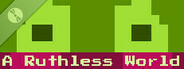 A Ruthless World Demo
