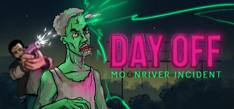 DayOff: Moonriver incident banner