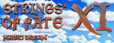 Strings of Fate XI: Magic dream