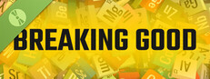 Breaking Good (Demo)