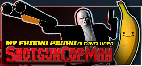 Shotgun Cop Man steam charts