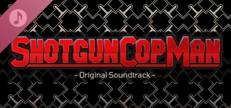 Shotgun Cop Man Soundtrack cover art