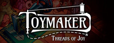 Toymaker: Threads of Joy