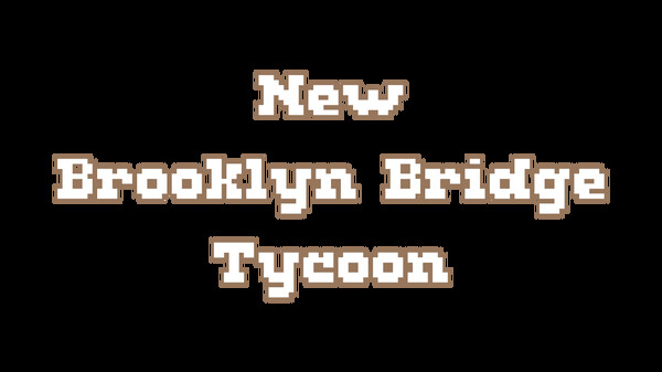New Brooklyn Bridge Tycoon Playtest screenshot 1