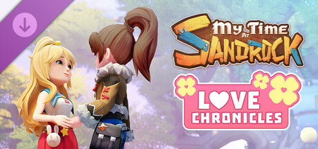 My Time at Sandrock - Love Chronicles