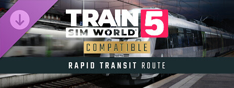 Train Sim World® 5: Rapid Transit Route Add-On cover art