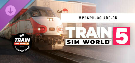 Train Sim World® 5: Caltrain MP36PH-3C Baby Bullet Loco Add-On banner image