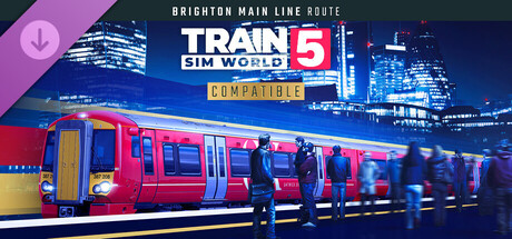 Train Sim World® 5: Brighton Main Line: London Victoria - Brighton Route Add-On