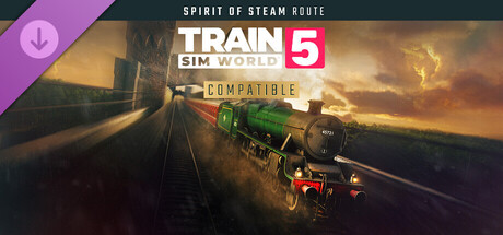 Train Sim World® 5: Spirit of Steam: Liverpool Lime Street - Crewe Route Add-On