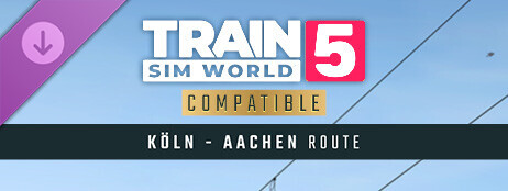 Train Sim World® 5: Schnellfahrstrecke Köln - Aachen Route Add-On cover art