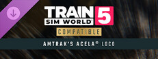 Train Sim World® 5: Amtrak's Acela®