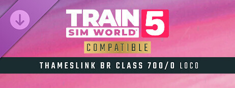 Train Sim World® 5: Thameslink BR Class 700/0 EMU Add-On cover art