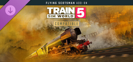 Train Sim World® 5: LNER Class A3 60103 Flying Scotsman Steam Loco Add-On banner image