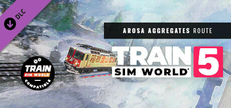 Train Sim World® 5: RhB Arosa Aggregates Pack
