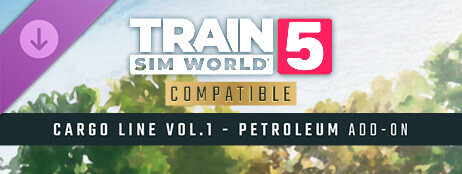 Train Sim World® 5: Cargo Line Vol. 1 - Petroleum cover art