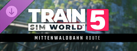 Train Sim World® 5: Mittenwaldbahn: Innsbruck - Garmisch-Partenkirchen Route Add-On cover art