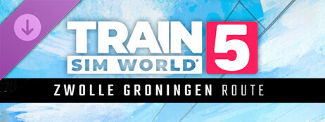 Train Sim World® 5: Spoorlijn Zwolle - Groningen Route Add-On cover art