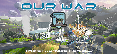 Our War: The Strongest Shield banner image