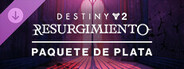 Destiny 2: Resurgimiento - Paquete de Plata