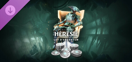 Lot d'Argentum de Destiny 2 : Hérésie