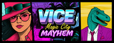 Vice: Magic City Mayhem