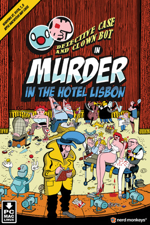 Cover art of Detective Case and Clown Bot in: Murder in the Hotel Lisbon