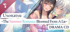 UsoNatsu ~The Summer Romance Bloomed From A Lie~ Voice Drama
