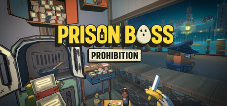 Prison Boss Prohibition cover art