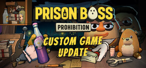 Prison Boss Prohibition