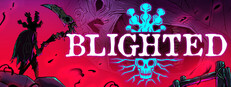 Blighted