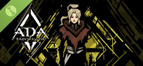 Ada: Tainted Soil Demo Header Image