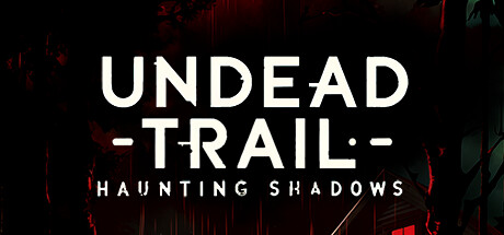 Undead Trail: Haunting Shadows Cheat Engine/CT