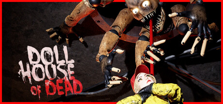 Dollhouse of Dead