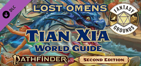 Fantasy Grounds - Lost Omens: Tian Xia World Guide Header Image