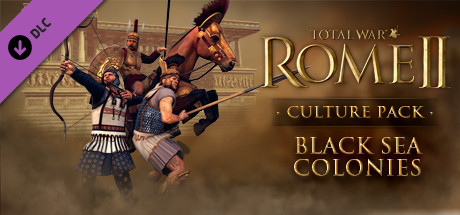 Total War: ROME II - Black Sea Colonies Culture Pack banner image