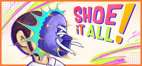 Shoe it All!
