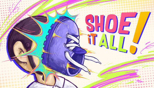 Shoe it All!