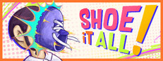 Shoe it All!