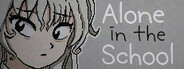 Alone in the School