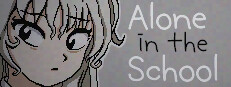 Alone in the School