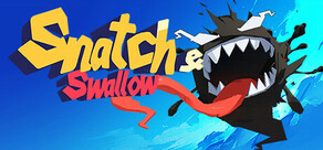 snatch&swallow